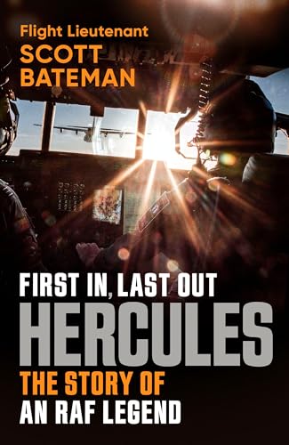 Hercules: The Story of an RAF Legend