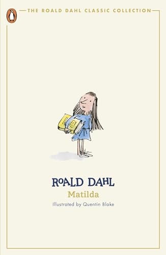 Matilda (The Roald, Dahl Classic Collection)
