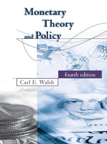 Monetary Theory and Policy (4th Edition)