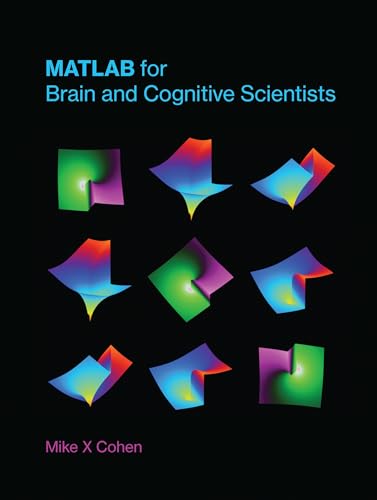 MATLAB for Brain and Cognitive Scientists