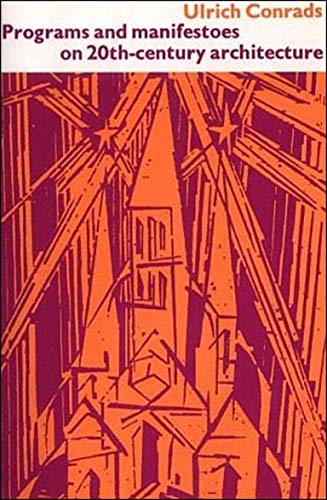 Programs and Manifestors on 20th-Century Architecture