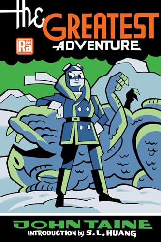 The Greatest Adventure (The Radium Series)