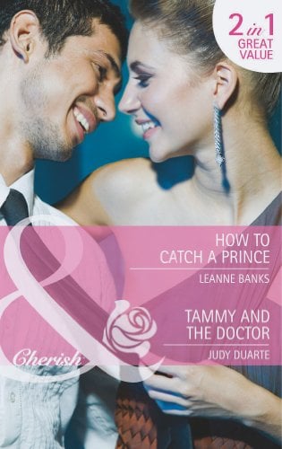 How to Catch a Prince/Tammy and the Doctor (Cherish)
