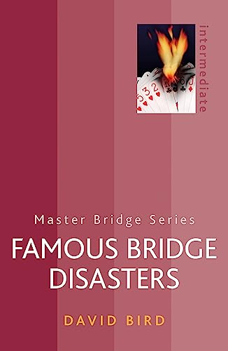 Famous Bridge Disasters (Master Bridge Series)