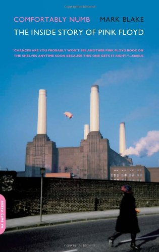 Comfortably Numb: The Inside Story of Pink Floyd