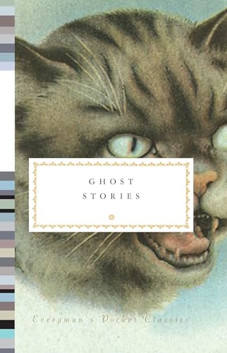Ghost Stories (Everyman's Pocket Classics)