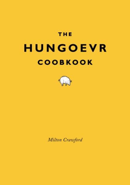 The Hungover Cookbook
