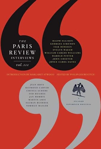 The Paris Review Interviews, III