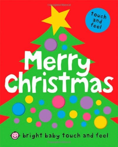 Merry Christmas (Bright Baby Touch And Feel)