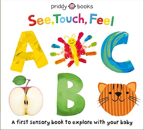 ABC: A First Sensory Book (See, Touch, Feel)