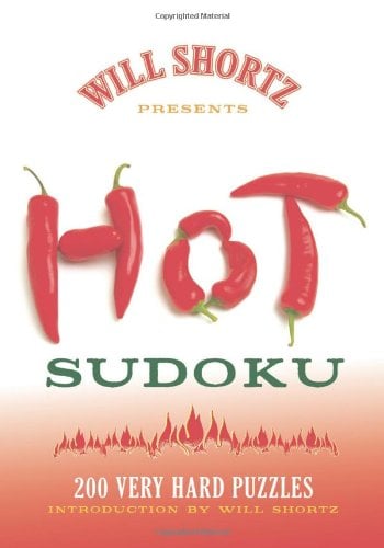 Will Shortz Presents Hot Sudoku: 200 Very Hard Puzzles