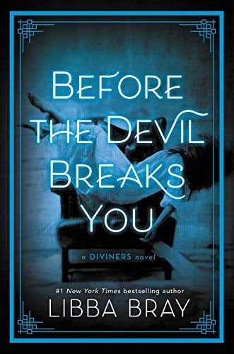 Before the Devil Breaks You (The Diviners, Bk. 3)