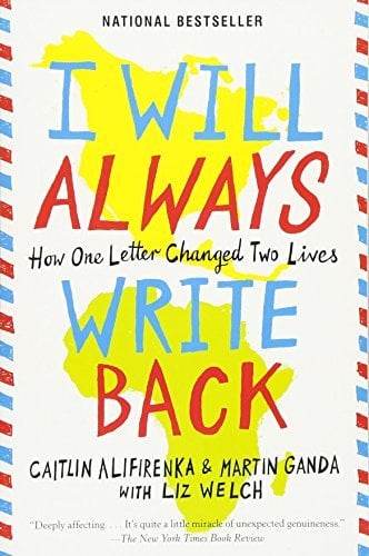 I Will Always Write Back: How One Letter Changed Two Lives