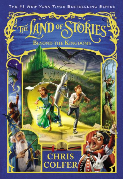 Beyond the Kingdoms (The Land of Srtories, Bk. 4)