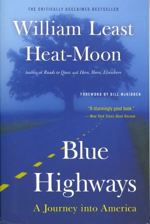 Blue Highways: A Journey into America