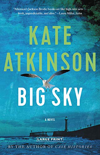 Big Sky (Jackson Brodie, Bk. 5 - Large Print)