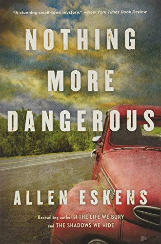 Nothing More Dangerous