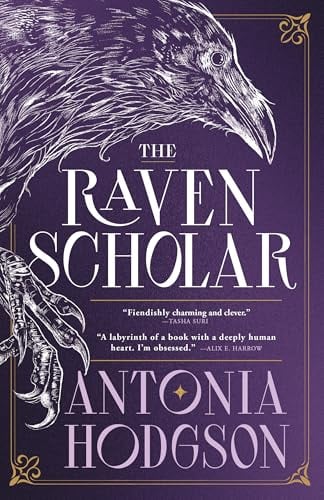 The Raven Scholar (Eternal Path Trilogy, Bk. 1)