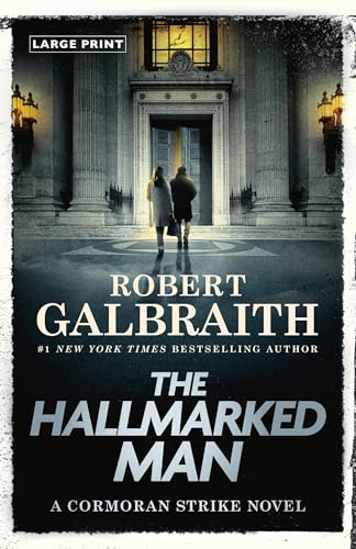 The Hallmarked Man (Cormoran Strike, Bk. 8 - Large Print)