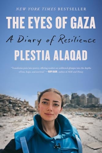 The Eyes of Gaza: A Diary of Resilience