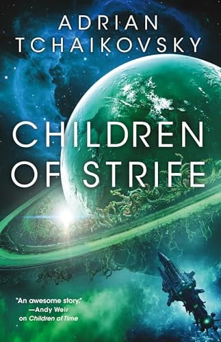 Children of Strife (Children of Time, Bk. 4)