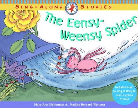 The Eensy-Weensy Spider (Sing-Along Stories)