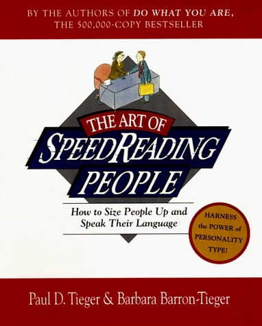 L'art de la lecture rapide des gens : comment cerner les gens et parler leur langage