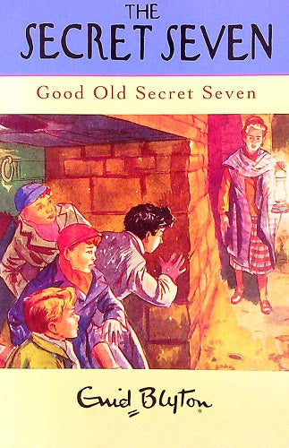 Good Old Secret Seven (The Secret Seven, Bk. 12)