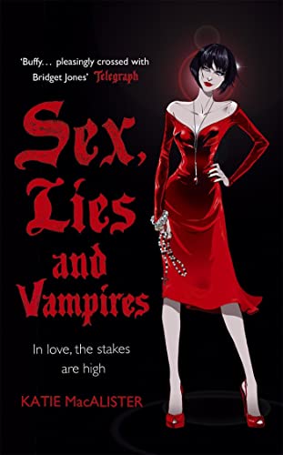 Sex, Lies and Vampires (Dark Ones, Bk. 3)