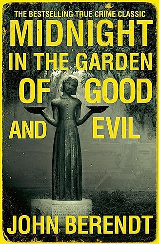Midnight in the Garden Of Good & Evil