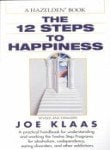 The Twelve Steps to Happiness