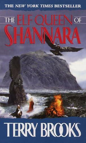 The Elf Queen of Shannara (The Heritage of Shannara, Bk. 3)