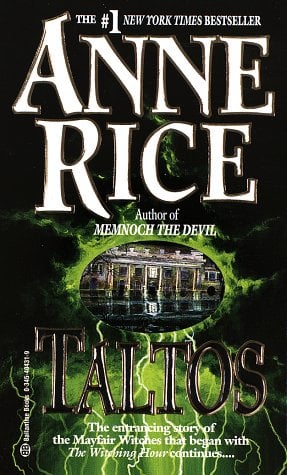 Taltos: Lives of the Mayfair Witches