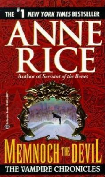 Memnoch the Devil (The Vampire Chronicles, Book 5)