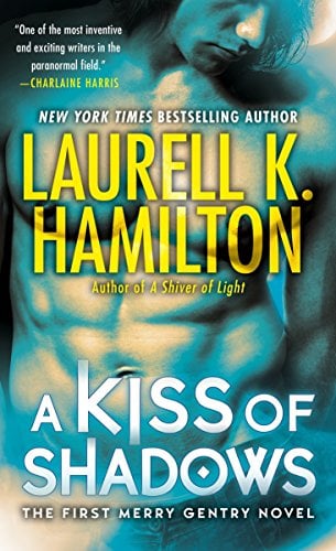 A Kiss of Shadows (Meredith Gentry, Bk. 1)