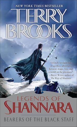 Bearers of the Black Staff (Legends of Shannara, Bk. 1)