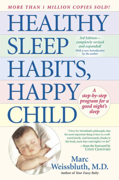 Healthy Sleep Habits, Happy Child