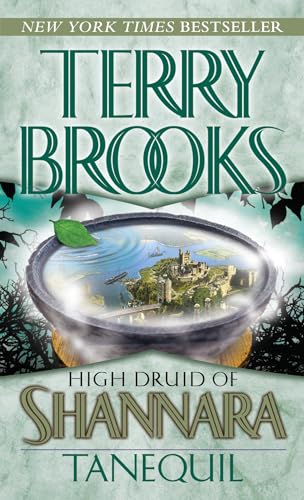 Tanequil (High Druid of Shannara, Bk. 2)