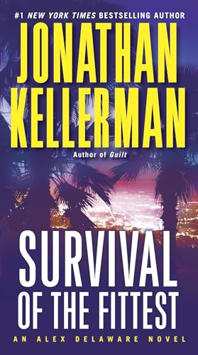 Survival of the Fittest (Alex Delaware, Bk. 12)