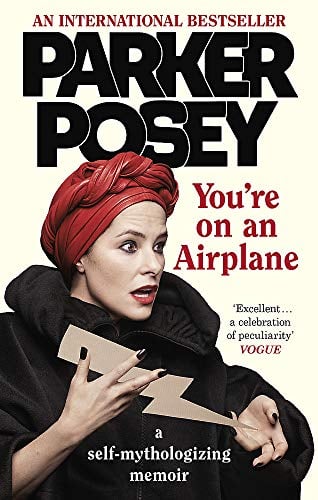 You're On an Airplane: A Self-Mythologizing Memoir