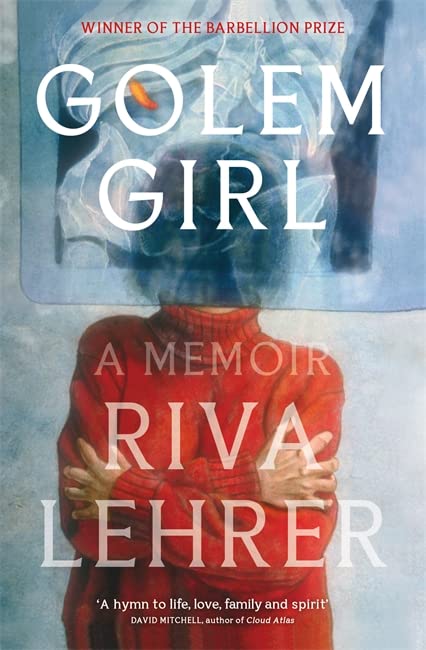 Golem Girl: A Memoir