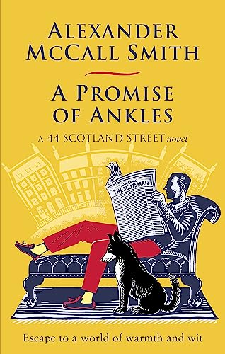 A Promise of Ankles (44 Scotland Street, Bk. 14)