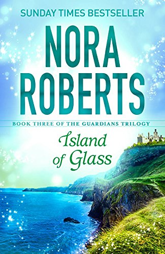 Island of Glass (Guardians Trilogy, Bk. 3)