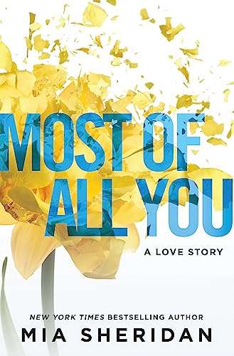Most of All You (Where Love Meets Destiny, Bk. 2)
