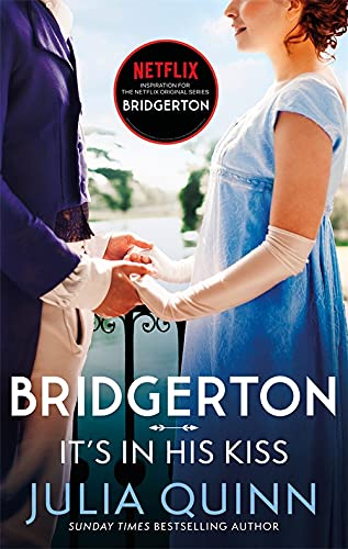 It's In His Kiss (Bridgerton, Bk. 7)