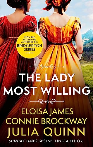 The Lady Most Willing (The Lady Most, Bk. 2)