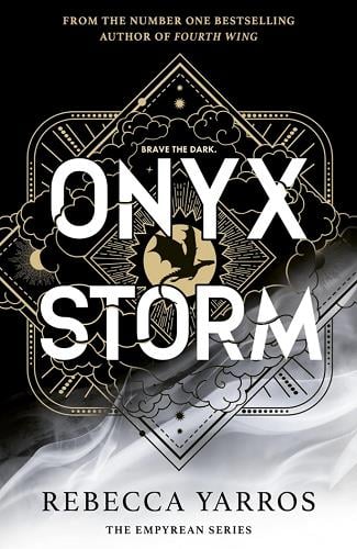 Onyx Storm (The Empyrean, Bk. 3)
