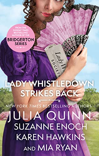 Lady Whistledown Strikes Back (Bridgerton: Lady Whistledown, Bk. 2)