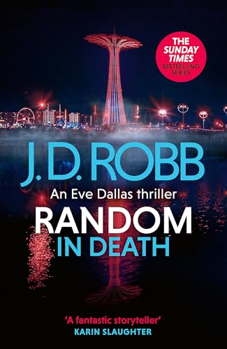 Random in Death (In Death, Bk. 58)