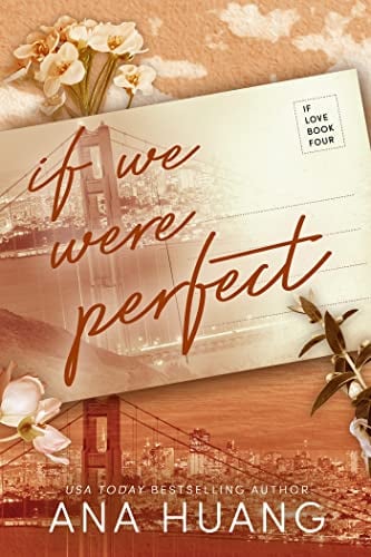 If We Were Perfect (If Love, Bk. 4)